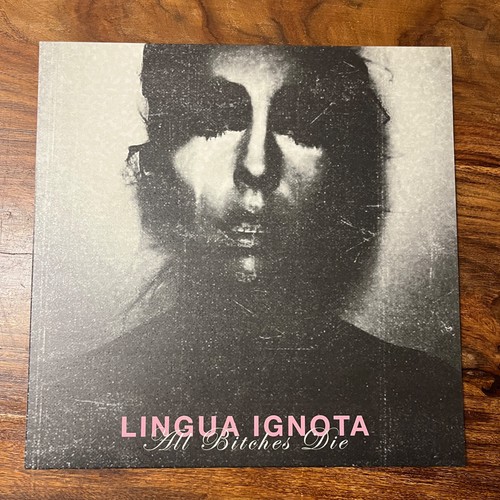 Lingua ignota all bitches - ignota,